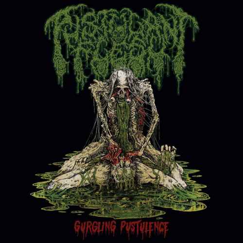 PUSTULANT FLESH -  Gurgling Pustulence CD